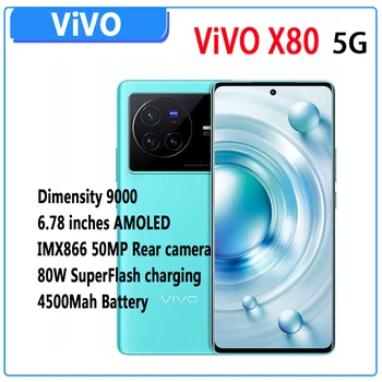 Мобильный телефон VIVO X80 5G 6,78 дюймов 120 Гц AMOLED Экран MTK9000 Восьмиядерный 50 Мп Тройные камеры 80 Вт SuperCharge