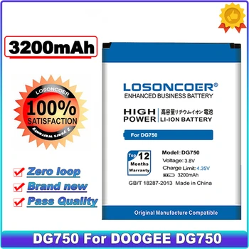 LOSONCOER 3200 мАч Высококачественный аккумулятор, Новый Для DOOGEE DG750, литий-ионный полимерный аккумулятор, Быстрая доставка