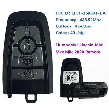 CN093010 Оригинальный ключ KF3T-15K601-DA Для Ford Lincoln Mkz Mkx Mkc 2020 С Дистанционным управлением HS7T-15K601-ED 433,92 МГц ID49 Без ключа