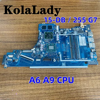 Новая Материнская плата для ноутбука HP 15-DB 15T-DB 255 G7 с процессором A6 A9 DSC 520 2 ГБ GPU EPV51 LA-G078P L20481-601 L20481-001 L20487-001