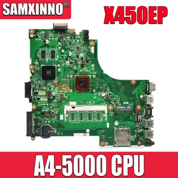 Материнская плата X450EP для ноутбука ASUS X450E X450EP X450 X450EA с процессором AMD 0 ГБ оперативной памяти PM 100% тестовая работа